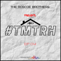 The Roscoe Brothers On House Party Radio #TMTRH 014 - Instagram - @theroscoebros