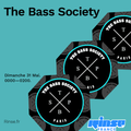 The Bass Society - 31 Mai 2020