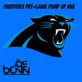 DJ Joe Bunn - Panthers Pre-Game Pump Up