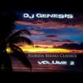DJ Genesis - Florida Breaks Classics Volume 2
