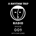A Rhythm Trip Radio - Episode 009 with Cami Jones