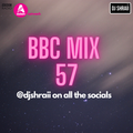 @DJSHRAII - Desi Dance Mixtape (BBC Mix 57) | DJ SHRAII