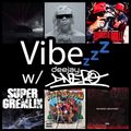 Ep.43 - Hip Hop / Rap (2022) - Vibezzz w/ DJ DNERO