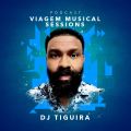 #037 DJ Tiguira - Tributo a Kaytranada Podcast Viagem Musical Sessions Jun/22