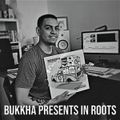 Positive Thursdays episode 789 - Bukkha presents In Roots (29th July 2021)
