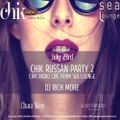 CHIK Russian Party 2 (Sea Lounge, MonteCarlo)