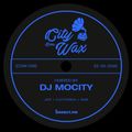 City Goes Wax 008 - DJ MoCity [22-03-2020]
