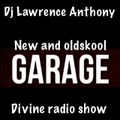 dj lawrence anthony divine radio show 28/11/19