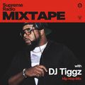 Supreme Radio Mixtape EP 14 - DJ Tiggz (Hip Hop Mix)
