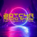 CIN CIN presents: BOTCHA RADIO SHOW: Past, Present and Future 04/12/21 @ Centro Suono Sport 101.5 FM