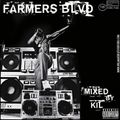 Farmers Blvd Mixtape