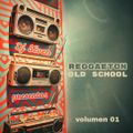 Dj Sëven - Reggaetón ''Old School'' (Vol 01)