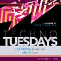 Techno Tuesdays 188 - Associate - Guest