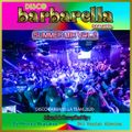 DJ Petros Bratakos & DJ Kosta Disco Barbarella Summer Mix 2