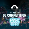 Dirtybird Campout 2017 DJ Competition: – Frank Terry