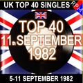 UK TOP 40 05-11 SEPTEMBER 1982