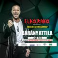 Bárány Attila - Live Mix @ Eldorado - Kisbér - 2023.04.30.