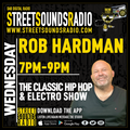 The Classic Hip Hop & Electro Show with Rob Hardman on Street Sounds Radio 1900-2100 21/06/2023