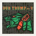 DJ Muro Dub Trump Vol 5
