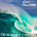 Dj Noise - Ola de bombos y melodías