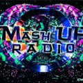 Mash Up Radio High Energy Filth Show 10th April 2018 mix