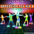 Bergischer Fox Mix Vol. 2