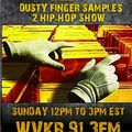 Diggin In The Crates Radio Presents Dusty Finger Samples 2 Hip-Hop pt.1