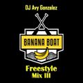The Best of Banana Boat Freestyle Mix 3