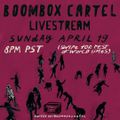 Boombox Cartel - Livestream 2 2020-04-19