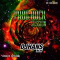 DJ HANS BCN - COVID19 SESSIONS - PROG ROCK SESSION - 23 04 2020