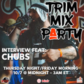 #4022 TRIM MIX PARTY FEATURING CHUBS