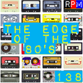 THE EDGE OF THE 80'S : 138
