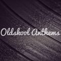 OldSkool Anthems Live Stream 20th March 2021