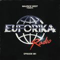 Maurice West presents: EUFORIKA #061