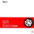 Richie Hawtin - Presents Plastikman (Tsugi 36)