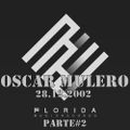 OSCAR MULERO - Live @ Florida 135, Fraga - Huesca (28.12.2002) PARTE#2