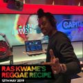 Reggae Recipe - 12/05/19 (Reggae / Dancehall / Bass / Bashment / Afrobeats)