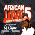 AFRICAN LOVE (v)DJ CLYNE THE MYSTIC climax ent