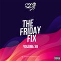 Ryan the DJ - Friday Fix Vol. 28 (H.H.O) (Dirty)