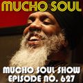 Mucho Soul Show No.627