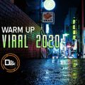 63 - VIRAL 2020 - WARM UP - GUSTAVO DARZAK DJ