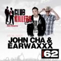 CK Radio - Episode 62 (07-15-13) - John Cha & Earwaxxx