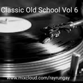 Ray Rungay Classic Old School 6