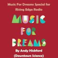 Sunday Chill - A Music For Dreams Special for Rising Edge Radio