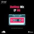 Shellingz Mix EP 146