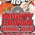 Sentinel lgs Mighty Crown at Kingston Hot, Club Zollamt, Stuttgart, GER, 10.2006
