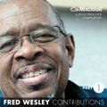 Fred Wesley Contributions, Part 1