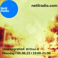Disintegration w/ Oren G - 5th June 2023
