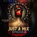 JUST A MIX EP 4