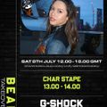 G-Shock Radio - BEAM Takeover 08/07 - Char Stape